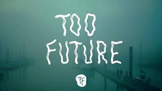 Quinn XCII - Life Must Go On