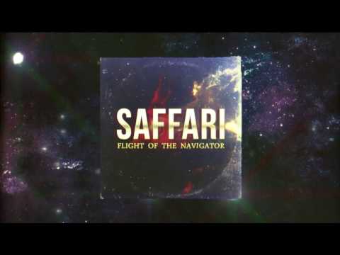 Saffari - Flight of the Navigator