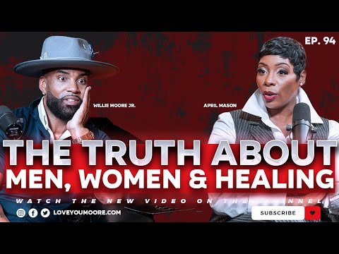 April Mason Reveals the Truth About Men, Purpose & Healing (Nobody Talks About This)