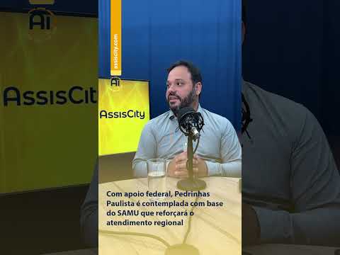 🚑 Pedrinhas Paulista avança na saúde regional!