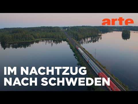 Von Berlin nach Stockholm | Night Trains | ARTE Fernweh