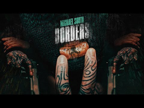 Michael South - Borders (Official Video) ft. KOOLEY!