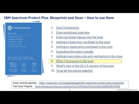 Spectrum Protect Plus Sizer & Blueprints: 8. What if sizing scenarios – Demo