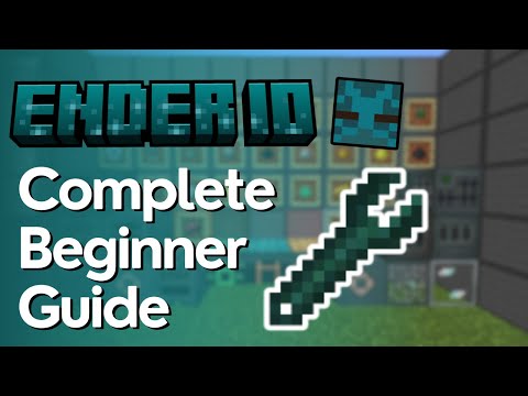 EnderIO Complete Beginner Guide