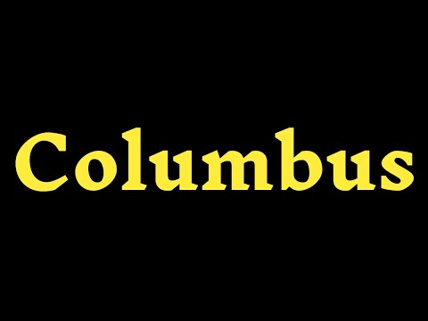How To Pronounce “Columbus” Correctly? How to say “Columbus"?