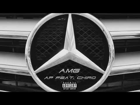 AP Feat. Chiro (La Bagra) - AMG