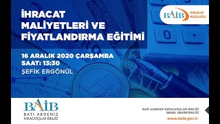 İhracat Maliyetleri ve Fiyatlandırma Eğitimi #İhracatKoçluğu #BAİB #İhracat
