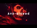 Ava Famy Slowed Reverb