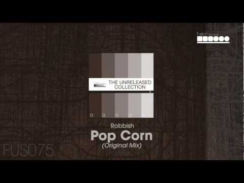 Robbish - Pop Corn (Original Mix)