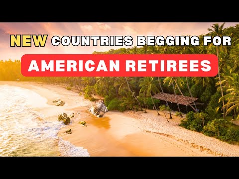 NEW 10 Countries Practically Begging Americans to Retire There (2025)