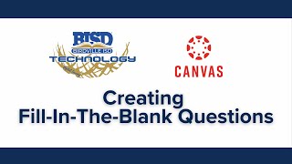Creating Fill-In-The-Blank Questions in Canvas New Quizzes