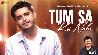Download lagu Tum Sa Koi Nahi | Anu Malik x Soham Naik | Azeem Shirazi | Zee Music Originals mp3