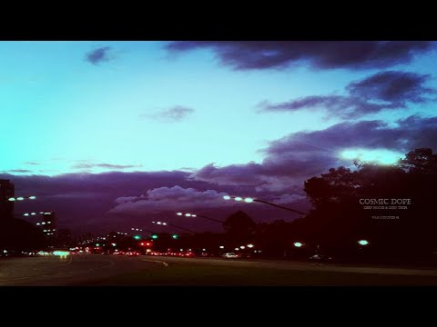 Cosmic Dope - Deep House & Deep Tech [Warm sounds #2]