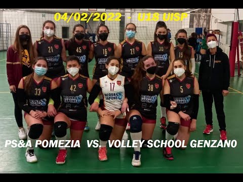 04/02/2022 ... Incontro Uisp U18 PS&A Pallavolo Pomezia  vs.  Volley school Genzano