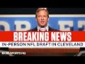 2021 NFL Draft Will be held in Cleveland with Prospects and Fans IN ATTENDANCE | CBS Sports HQ