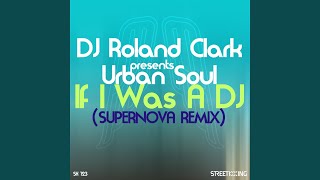 If I Was A DJ (Blackwatch Vocal Mix)