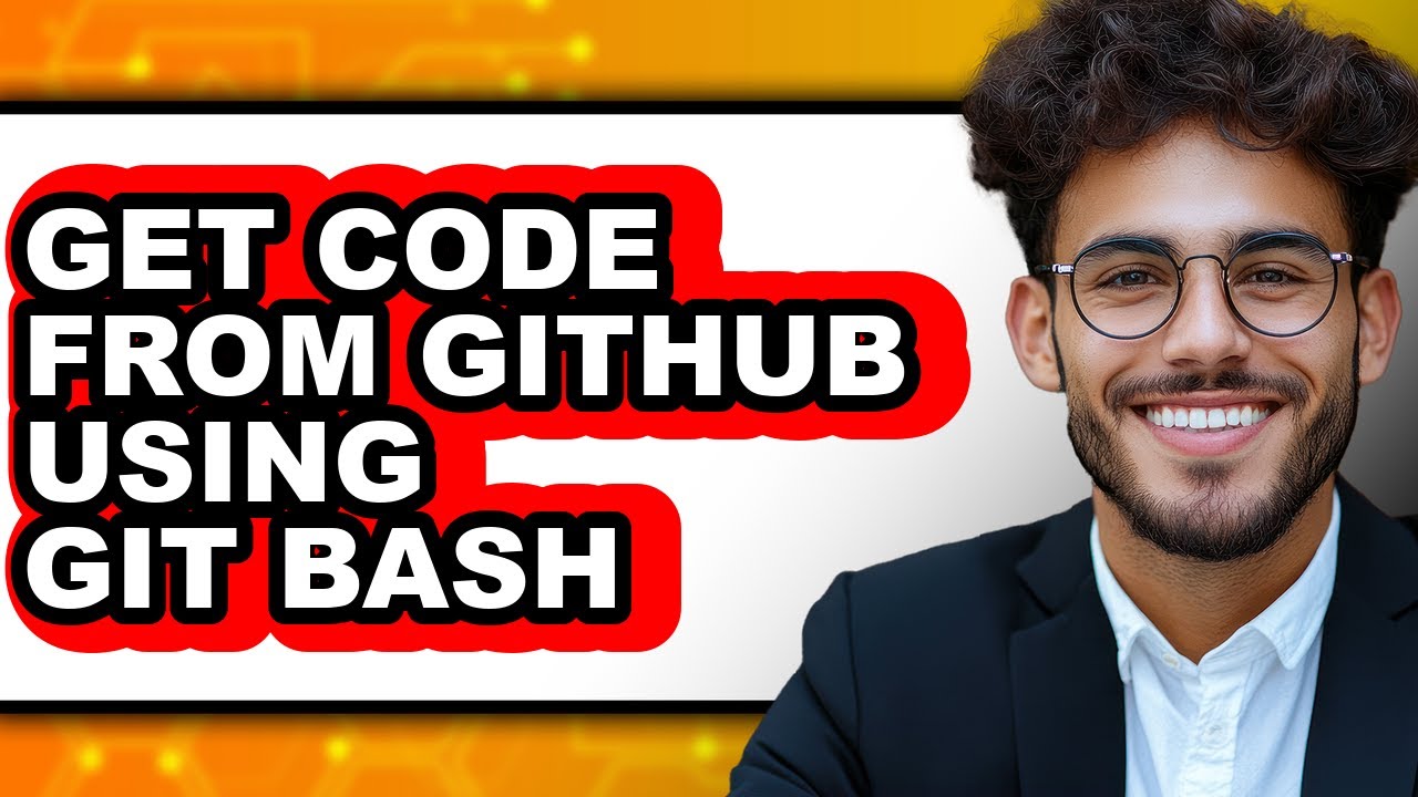 How to Get Code from Github Using Git Bash - Full Guide