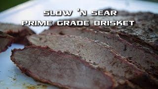 Smoked Prime Grade Brisket on the Slow 'n Sear