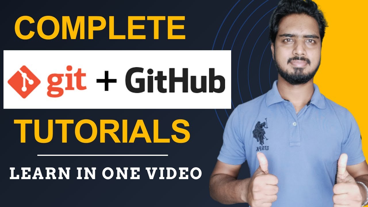 🔥Complete Git & GitHub Tutorials in one Video