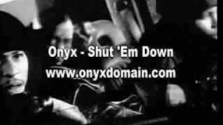 Onyx - Shut &#39;Em Down (New Age Remix)