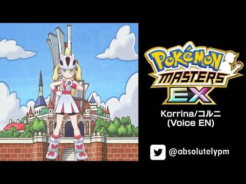 🇺🇸🎙️ #0012 - Korrina/コルニ - EN | Pokémon Masters EX