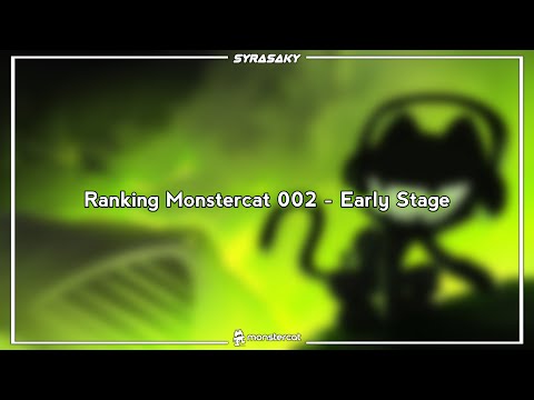 Ranking Monstercat 002 - Early Stage