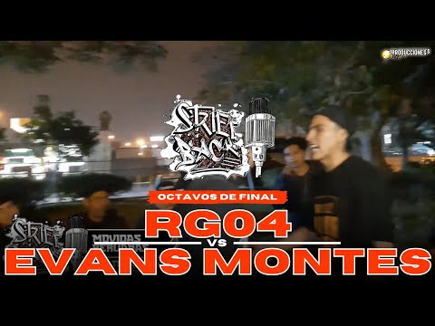 🔥 RG04 vs EVANS MONTES || OCTAVOS DE FINAL || STREET BLACK [FECHA O1 - REGENESIS]