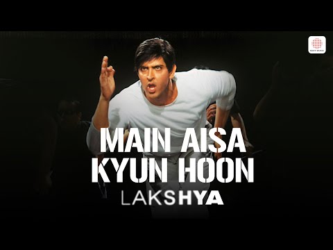 Main Aisa Kyun Hoon (Lyrical Video) Hrithik Roshan | Preity Zinta | Shaan | Javed Akhtar | Lakshya