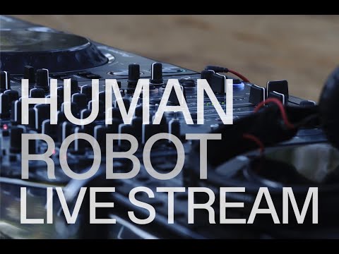 Alex Stein & Victor Ruiz - Human Robot Live Stream