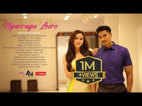 NGAORAGA LEIRE II MONIKA KSHETRI II TETE II BIRJIT II SANJOY VENUS II AJIT NINGTHOUJA II Official