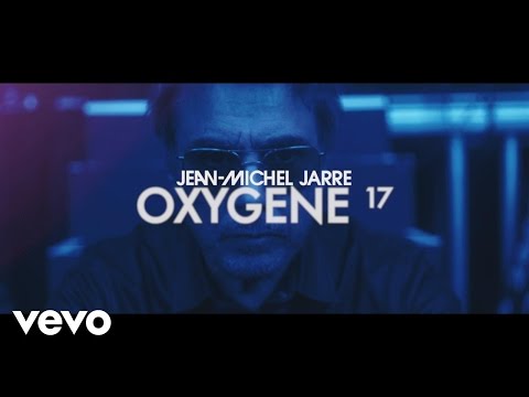Jean-Michel Jarre - Oxygene, Pt. 17 (Official Music Video) Video