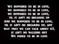 Kevin Gates - Posed To Be In Love Lyrics 