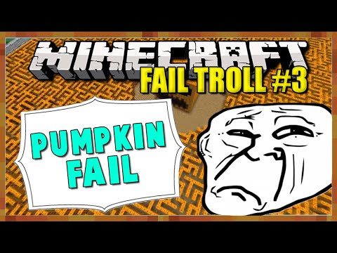PUMPKIN KING FAIL? [Minecraft: FAILED TROLL #3]