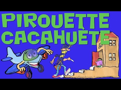 Pirouette Cacahuète - Sibilarico tv S01E06