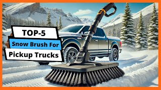 ✅ Best snow brush For pickup trucks: Snow brush For pickup trucks (Buying Guide)