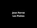 Jean Ferrat - Les Poètes 