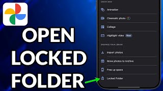 How To Open Locked Folder In Google Photos