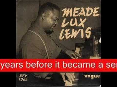 Boogie Woogie History- Albert Ammons,Pete Johnson,Meade Lux Lewis