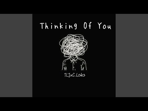 Thinking Of You