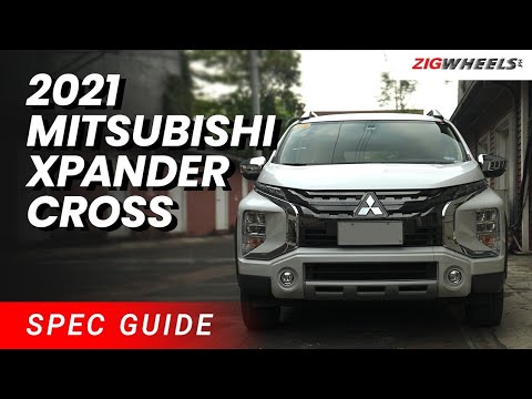 2021 Mitsubishi Xpander Cross Spec Guide | Zigwheels.Ph