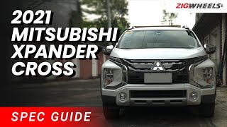 2021 Mitsubishi Xpander Cross Spec Guide | Zigwheels.Ph