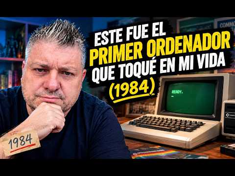 Este fue el primer ordenador que toqué en mi vida (1984)