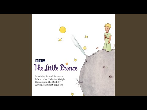 Video thumbnail for The Little Prince: Act I: “The Pilot”