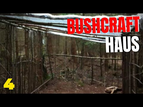 Bushcraft Haus - #004 - Dach mit Plane - Lagerbau - Outdoor Bushcraft Camp Shelter