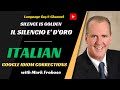 ITALIAN SILENCE IS GOLDEN