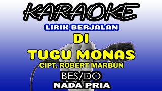 Download lagu DI TUGU MONAS KARAOKE NADA PRIA mp3 Download lagu DI TUGU MONAS KARAOKE NADA PRIA mp3