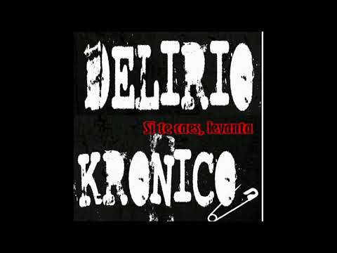 Delirio Krónico - Si te caes levanta (Punk / 2017)