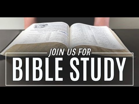 Bible Study 6/12/2024