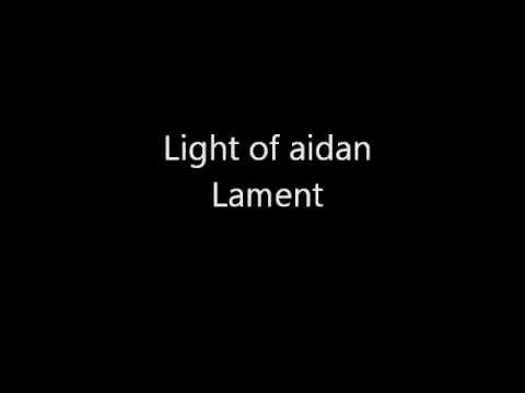 light of aidan-lament
