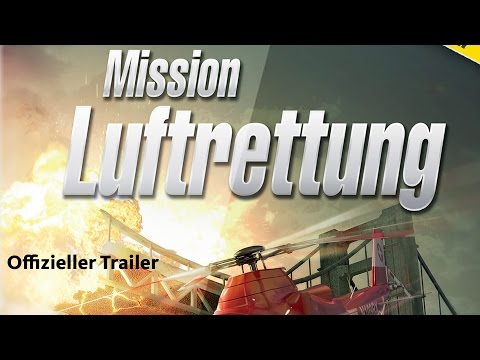 Mission Luftrettung